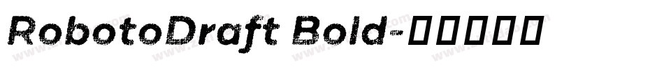 RobotoDraft Bold字体转换